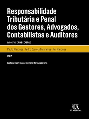 cover image of Responsabilidade Tributária e Penal dos Gestores, Advogados, Contabilistas e Auditores--Impostos, C